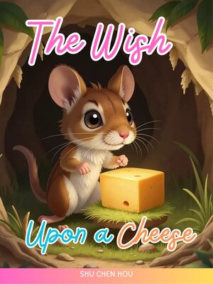 cover image of The Wish Upon a Cheese
